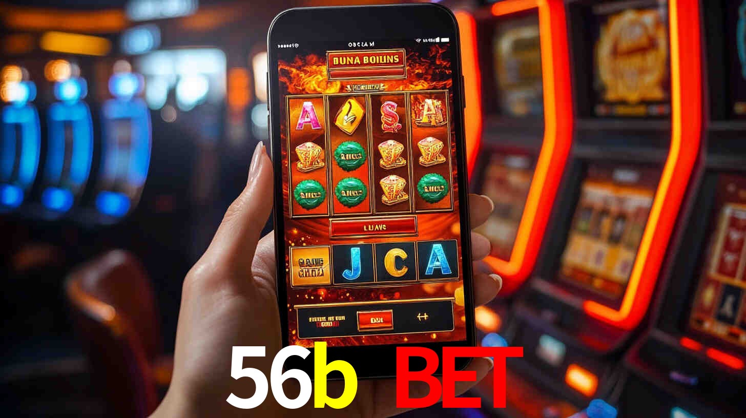 56b bet,56b.com